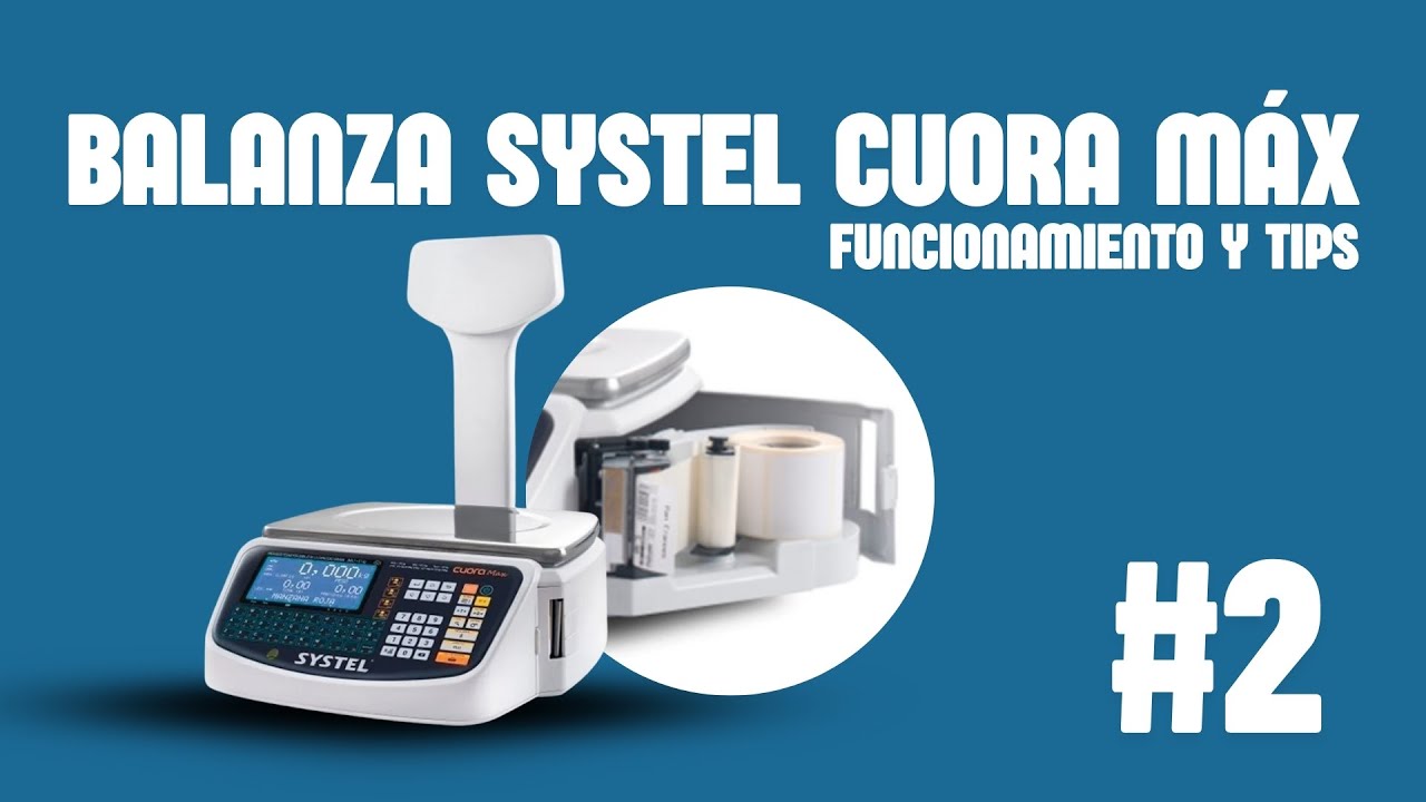 BALANZA SYSTEL CUORA MAX | FUNCIONAMIENTO BÁSICO Y TIPS QUE NO SABÍAS