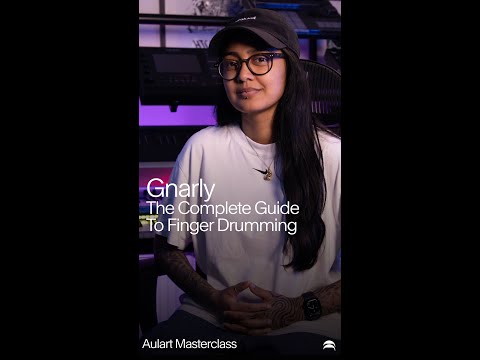 Black Friday Sale! The Complete Guide to Finger Drumming - Gnarly x Aulart Masterclass