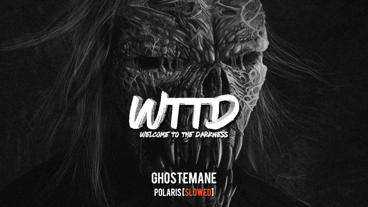 GHOSTEMANE - POLARIS [SLOWED]