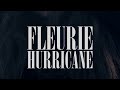 Fleurie - Hurricane (Audio)