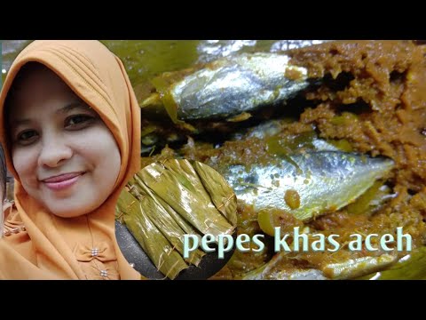 Resep Pepes Ikan Dencis Aceh