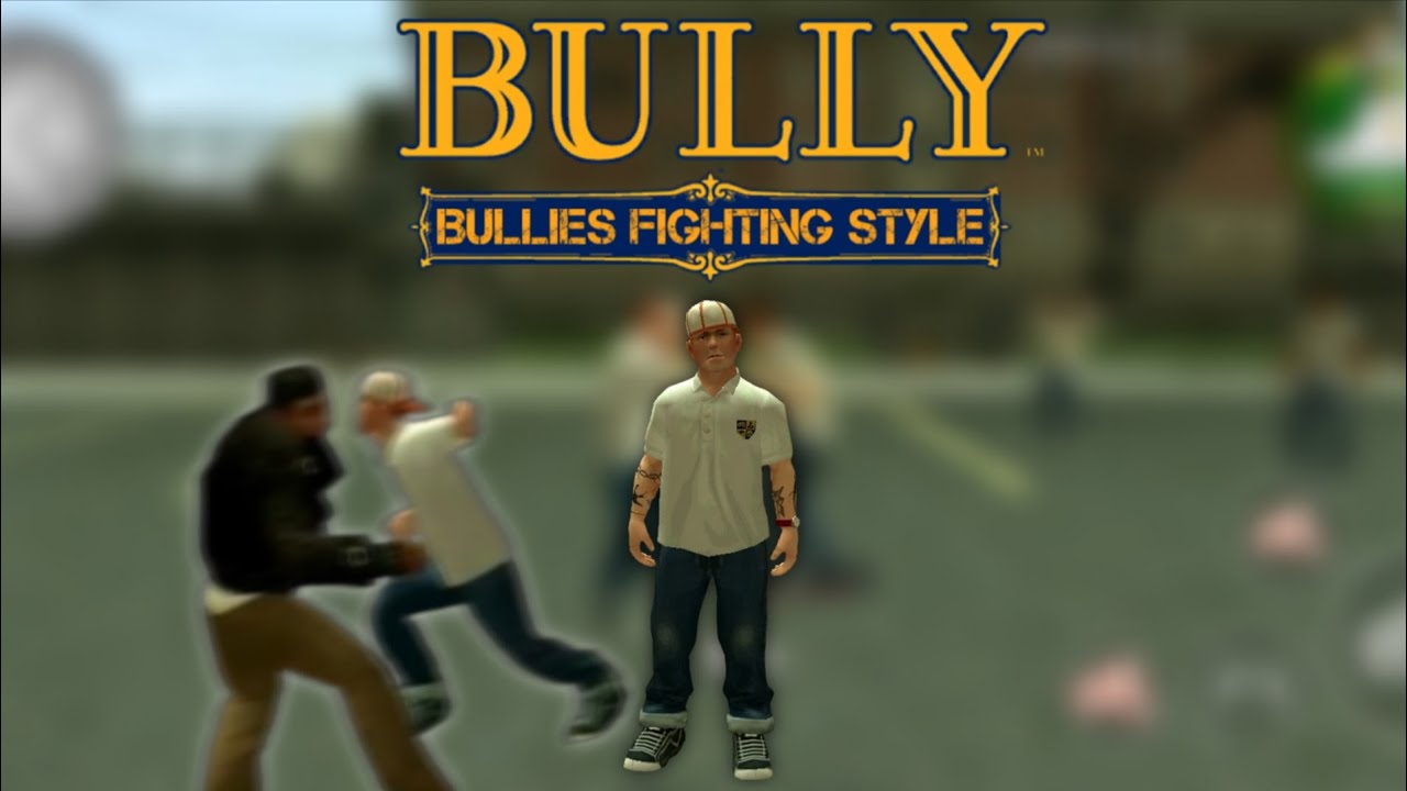 Bully AE - Bullies Full Fighting Style