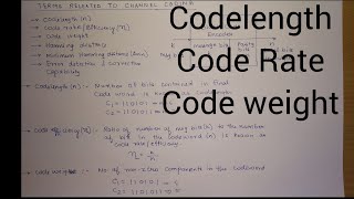 Code Length, Code Rate, Code Weight - Terms Related To Channel Coding