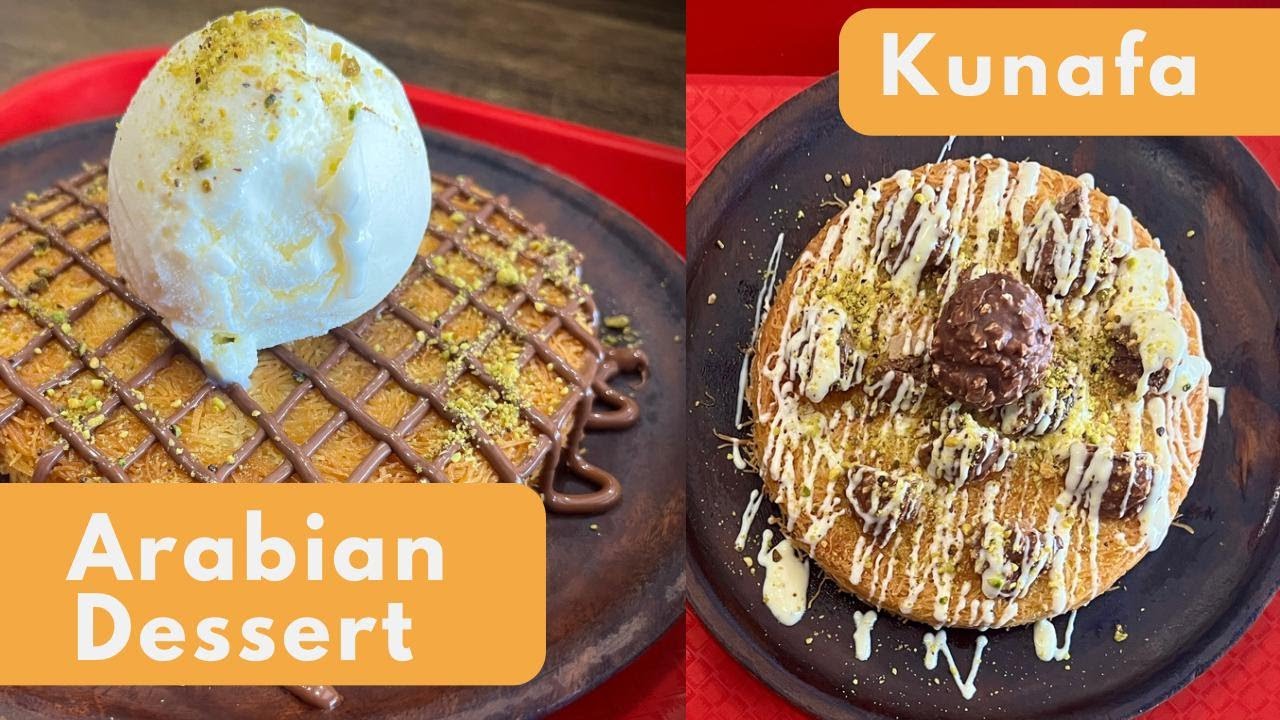 KUNAFA at Kunafa House Anna Nagar Yummy and Traditional Middle