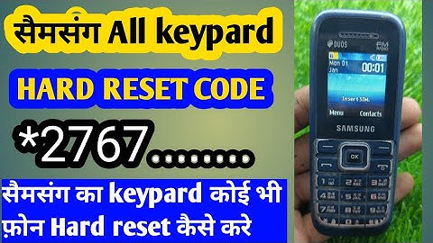 How To reset Samsung keypad phone !! Samsung keypad phone reset code !! key pad reset kaise kare