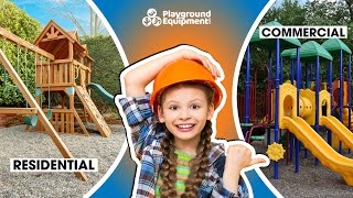 The Difference Between Residential & Commercial Playgrounds!