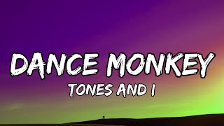 Miniatura de "TONES AND I - DANCE MONKEY (Lyrics)"