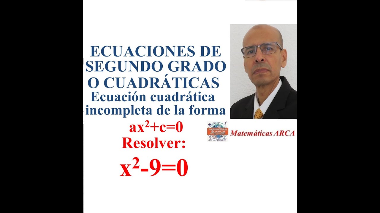 Resolver X 2 9 0 Ecuaci n Cuadr tica Incompleta De La Forma Ax 2 c 0 resolver-x-2-9-0-ecuaci-n-cuadr-tica-incompleta-de-la-forma-ax-2-c-0