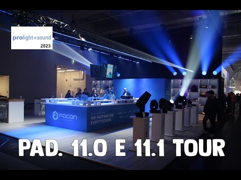 Prolight + Sound 2023 - Pad. 11.0 & 11.1 Tour