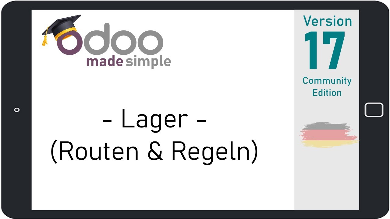 (#13) Lager (Routen & Regeln) - Odoo 17 Community Edition Tutorial (deutsch)