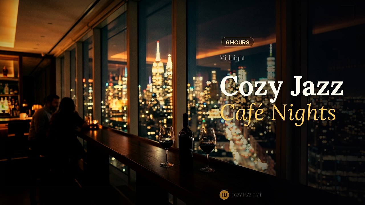 6H Cozy Jazz Instrumental BGM ☕ Bossa Nova & Gypsy Jazz Café Music for Study, Work, Relax