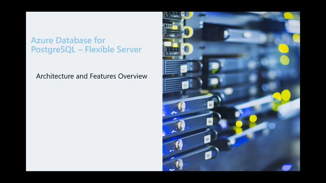 Introduction to Azure Database for PostgreSQL Flexible Server - YouTube