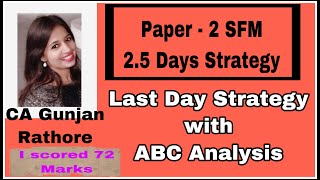 CA Final SFM 2.5 Days Strategy | ABC Analysis | May 2022 | Exemption in SFM | Last Day Strategy