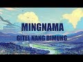 Mingnama Gitel Nang Bimung (TTC WORSHIP)