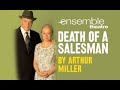 Death of a Salesman - ENSEMBLE THEATRE