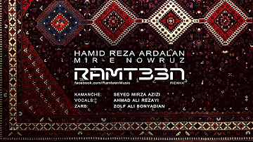 Ahmad Ali Rezayi  - Mir-e Nowruz (Ramteen Remix)