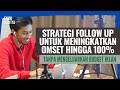 Strategi follow up untuk meningkatkan omset hingga 100 tanpa budget iklan