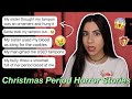 Christmas Period Horror Stories (Holiday Edition) | Just Sharon