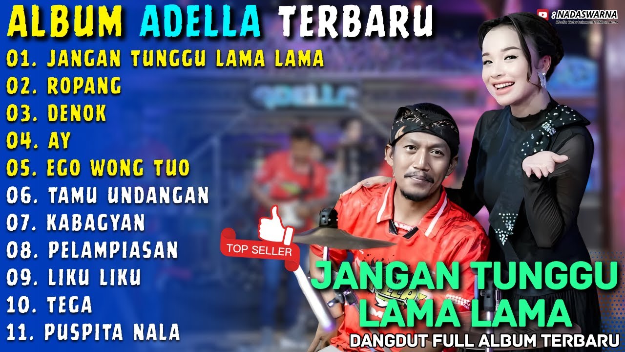 Album Om Adella || JANGAN TUNGGU LAMA LAMA - DENOK || Tasya Rosmala Dangdut Full Album Terbaru 2026