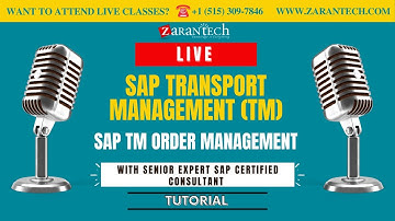 LIVE | Order Management | SAP Transport Management (TM) | ZaranTech