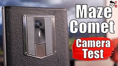 Maze Comet Camera Test: Sample Photos and Videos