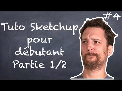 Tuto Sketchup pour débutant (Partie 1) - NLAB #4