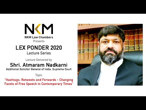 Shri.Atmaram Nadkarni, ASG of India on "Hashtags, Retweets and Forwards" - (On Freedom of Speech)