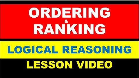 #Ordering and #Ranking | #Logical #Reasoning #Aptitude | #Lesson Video  @TheAptitudeGuy