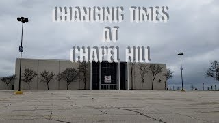 Changing Times at Chapel Hill