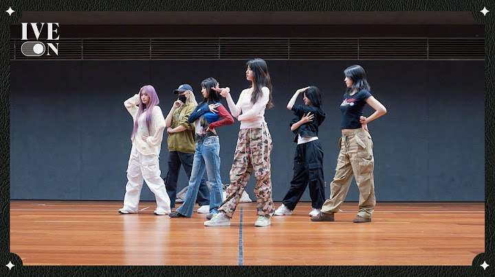 [IVE ON] 'ATTITUDE' DANCE PRACTICE BEHIND