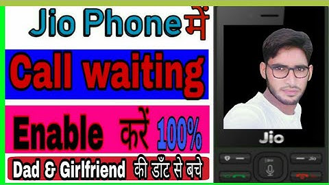 Call Waiting In Jio Phone 2019 | Call forwarding in jio