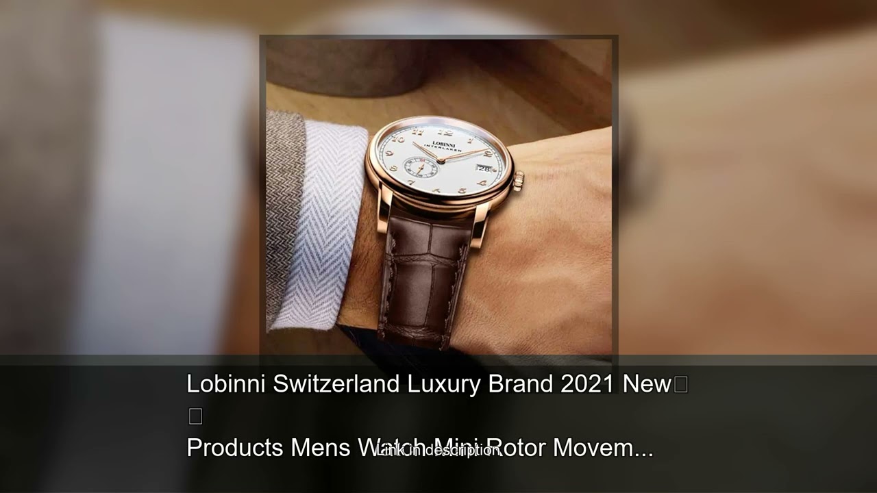 Lobinni Switzerland Luxury Brand 2021 New Products Mens Watch Mini Rotor Movement Watch Super T