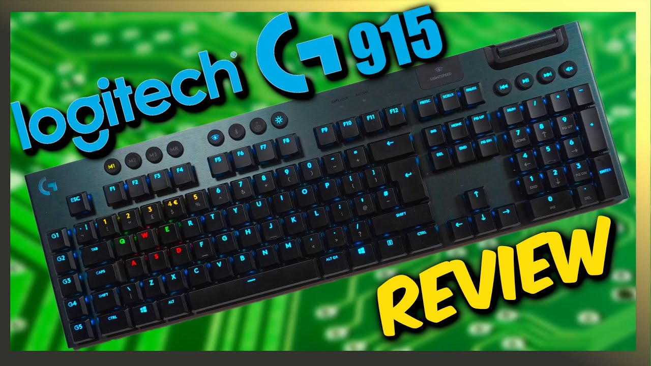 Logitech G915 Lightspeed Gaming Keyboard Review: A Slimmer, Sleeker Option