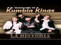 Las mejores canciones de kumbia kings