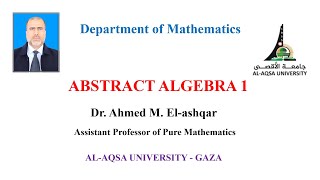 Permutation Groups (Lecture 2) _ Dr. Ahmed M. El-ashqar _ Al-Aqsa Univ