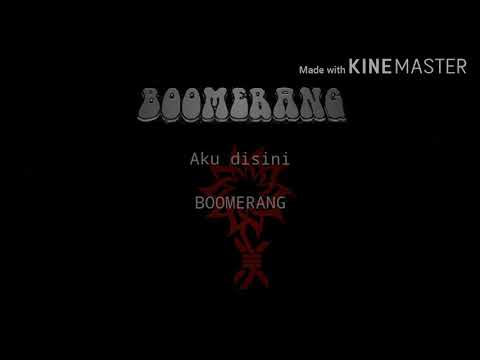 Boomerang - Seumur Hidupku (Official Lyric Music)