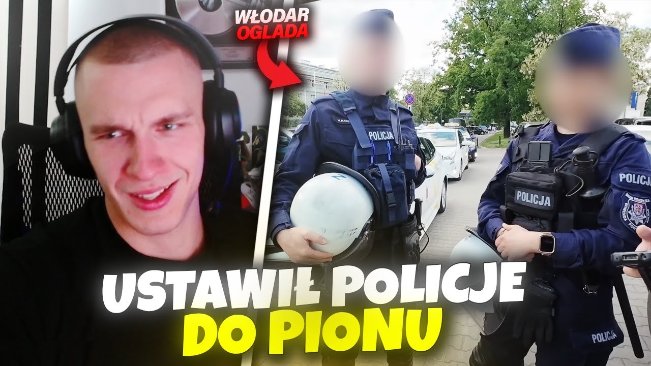 WŁODAR OGLĄDA JAK KONFITURA USTAWIA POLICJĘ DO PIONU