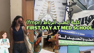 First day at med school أول يوم في كلية الطب الرباط fmpr ??‍⚕️