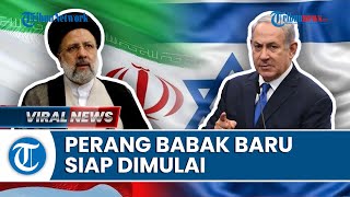 REKAP Israel-Iran: Rencana Israel Gempur Rafah Dibalas Ancaman Pemimpin Iran 'Goyahkan' Tel Aviv