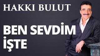 Hakkı Bulut - Sevmek Bumu Resimi