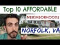 Living in Norfolk, Virginia? Check Out These 10 Affordable Neighborhoods!