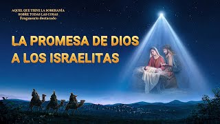Documental en español latino | La promesa de Dios a los israelitas