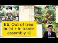 🌿 E6: Weekly kernel dev gardening: Out of tree builds + build system 🌿