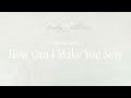 Isak Danielson How Can I Make You Stay Official Lyric Video mp3