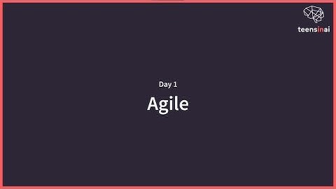 Day 1: Software Engineering Workshop - Agile