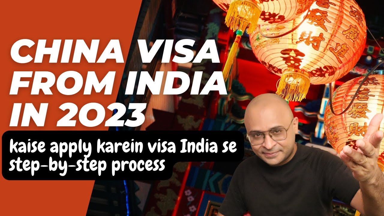 China Visa China Visa For Indians Visa Application China Kaise China Visa China Visa For Indians Visa Application China Kaise