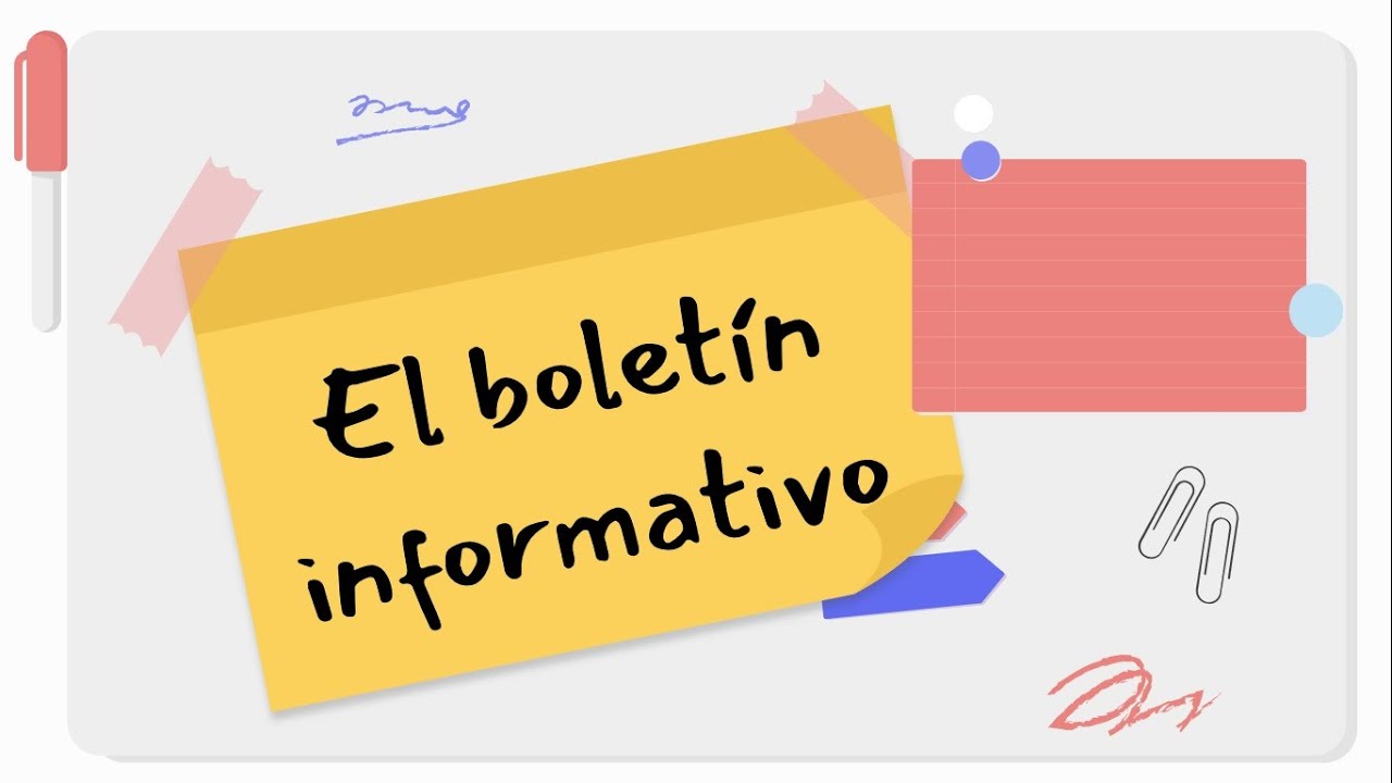 ANALIZAMOS LA ESTRUCTURA DE UN BOLETÍN INFORMATIVO - 5TO - YouTube