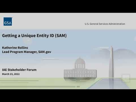 IAE Stakeholder Forum: March 23, 2022 - The Unique Entity ID