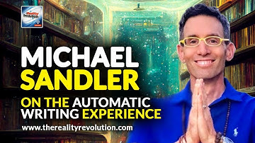 Michael Sandler On The Automatic Writing Experience