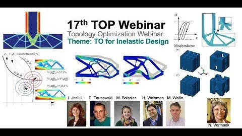 TOP Webinar 17: Topology Optimization for Inelastic Design